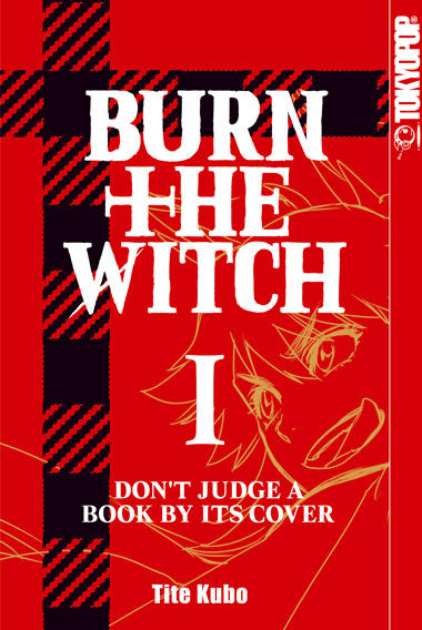 Burn the Witch - Band 1
